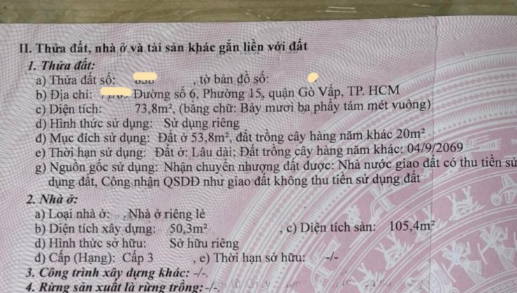 Bán nhà Đ. số 6 Phường 15 Q. Gò Vấp, 2 tầng, giá chỉ 6.x tỷ